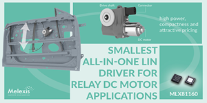 Melexis smallest all-in-one LIN driver propels relay window lifters