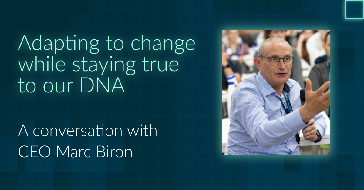 A conversation with CEO Marc Biron: 