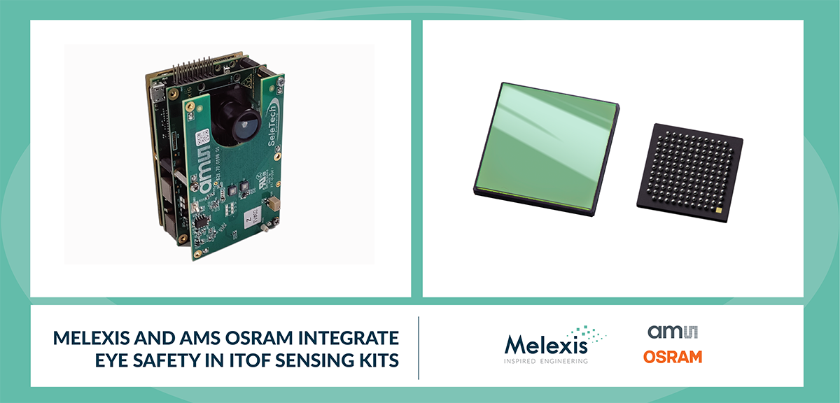 Melexis and ams OSRAM integrate eye safety in iToF sensing kits