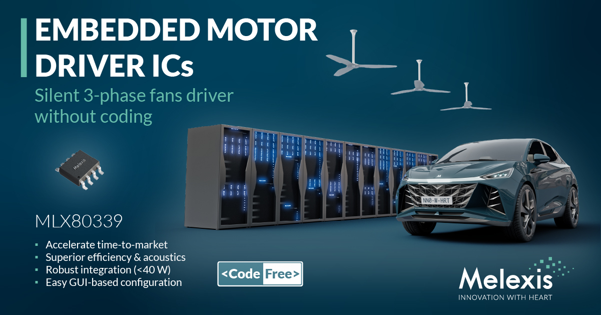 Melexis Enables Fast, Code-Free Three-Phase Fan Design with Intuitive Motor Driver