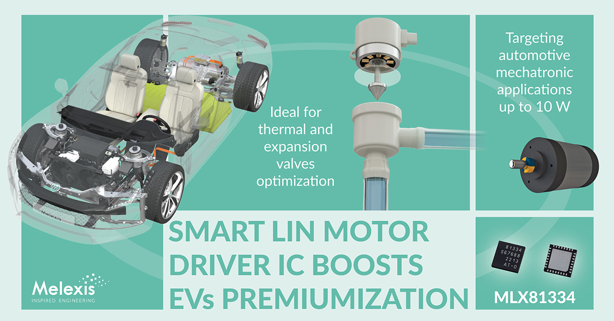 MLX81334 - Melexis motor driver boosts new functions for EVs premiumization