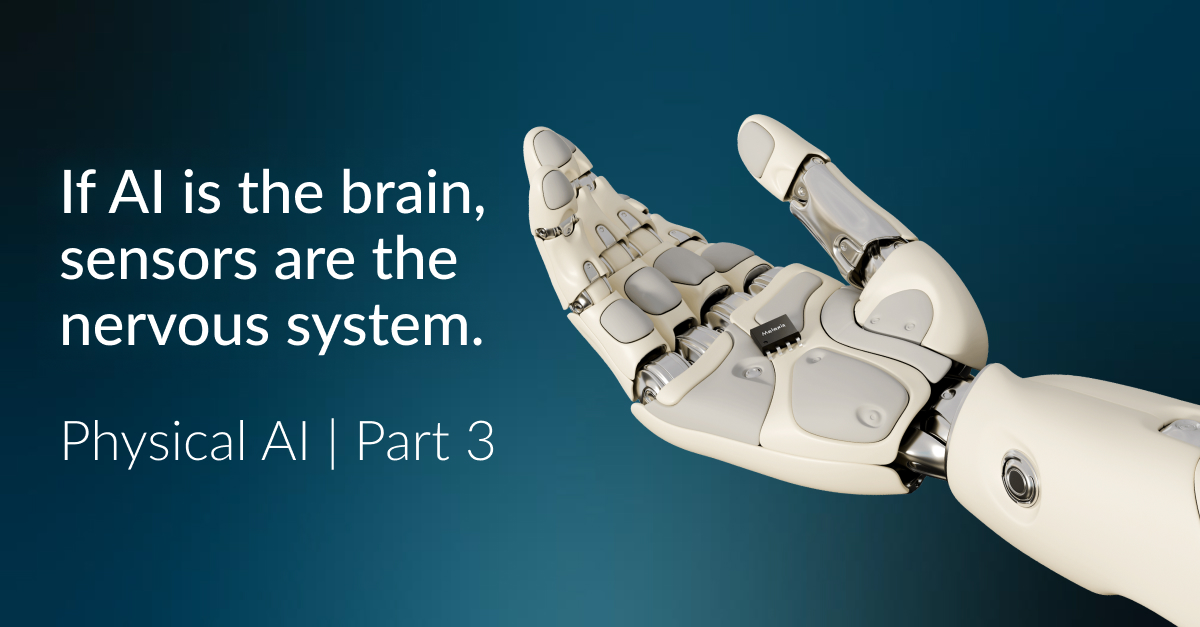 If AI is the brain, sensors are the nervous system